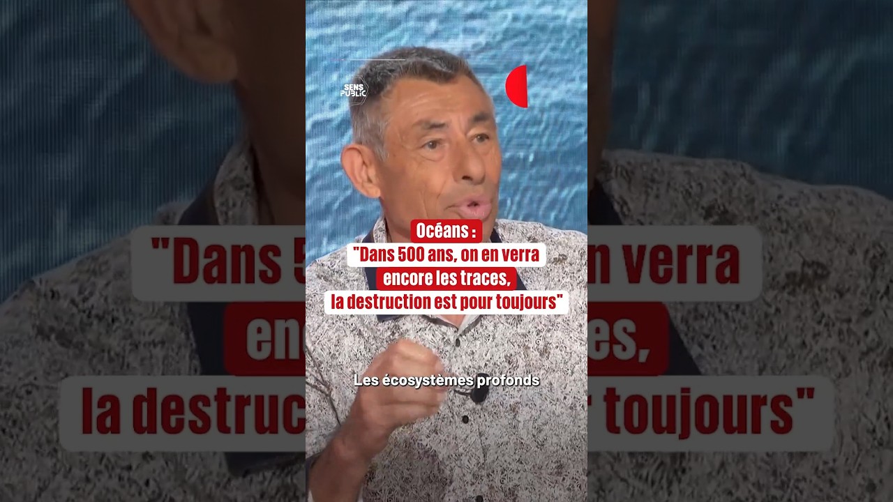 « Dans 500 ans, on en verra encore les traces : la destruction est pour toujours. »
