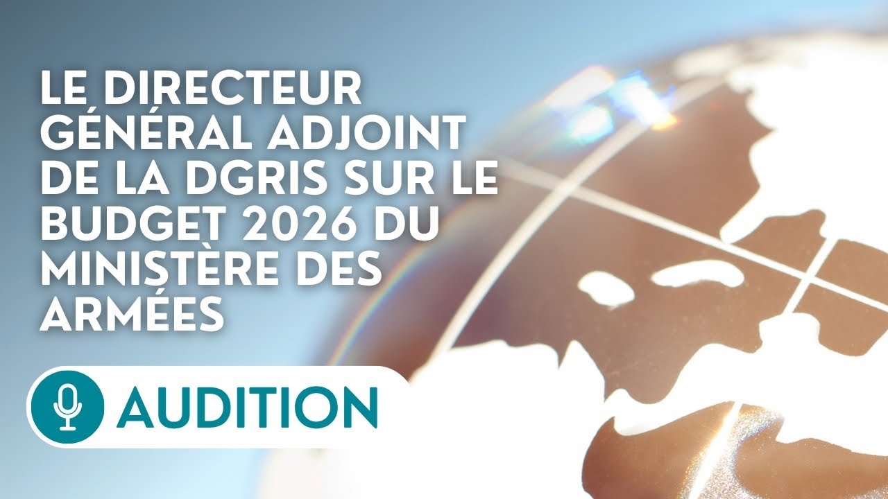 🔴 Le directeur général adjoint des relations internationales et de la stratégie sur le PLF 2026